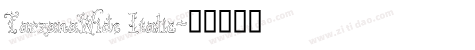 TarzanaWide Italic字体转换